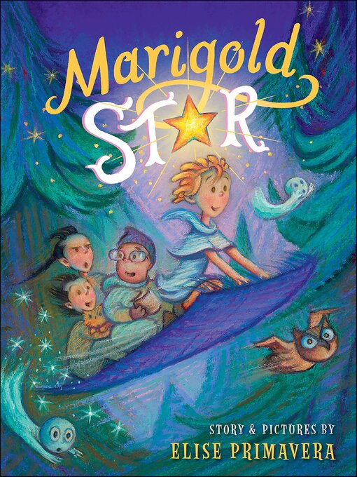 Title details for Marigold Star by Elise Primavera - Available